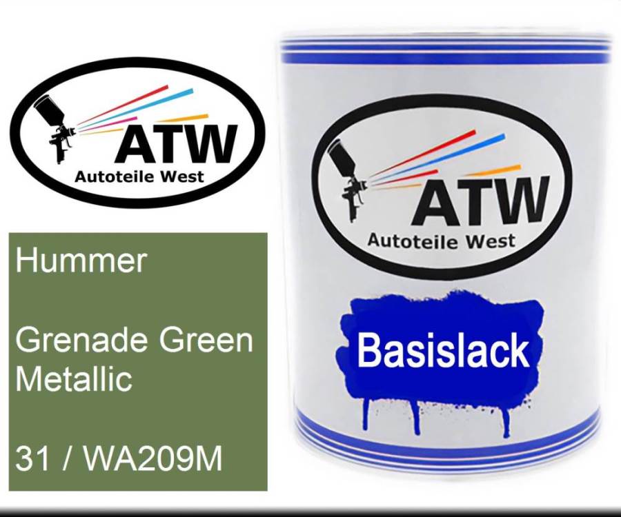 Hummer, Grenade Green Metallic, 31 / WA209M: 1L Lackdose, von ATW Autoteile West.